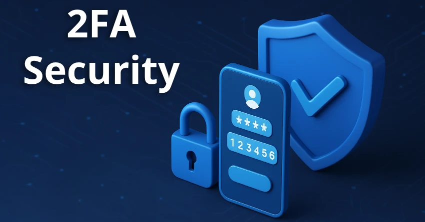 What is Two-Factor Authentication (2FA)?
